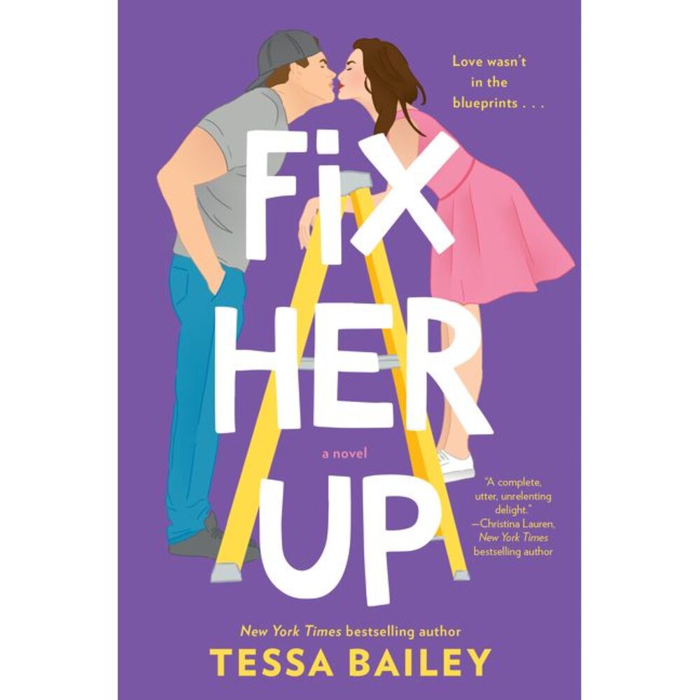 Fix Her Up -- Tessa Bailey